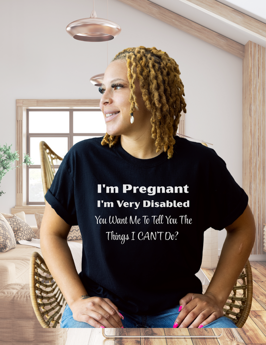 I'm Pregnant & Disabled
