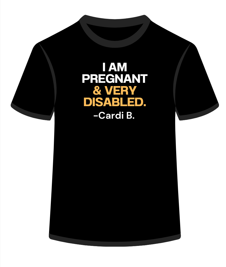 Pregnant & Disabled
