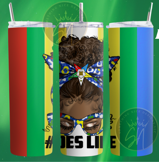 Order of The Eastern Star Life 20 ounce Tumbler