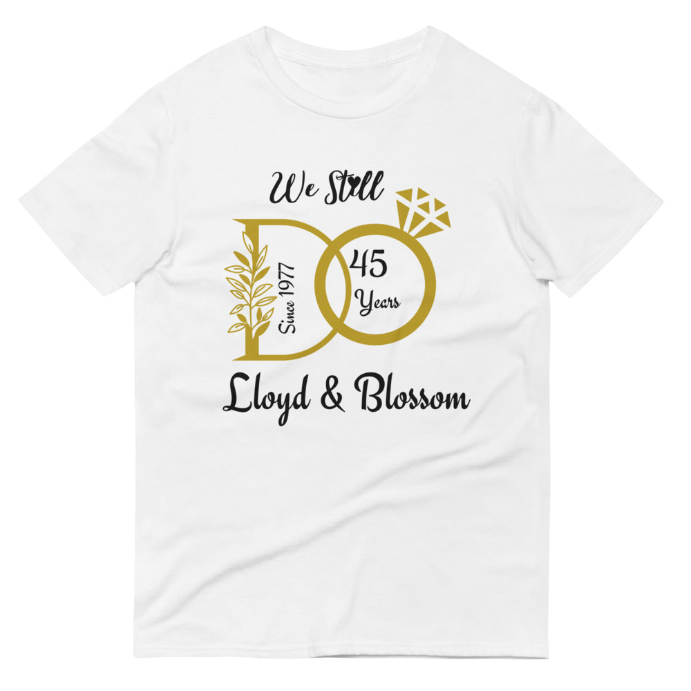 We Still Do- White- Short-Sleeve T-Shirt